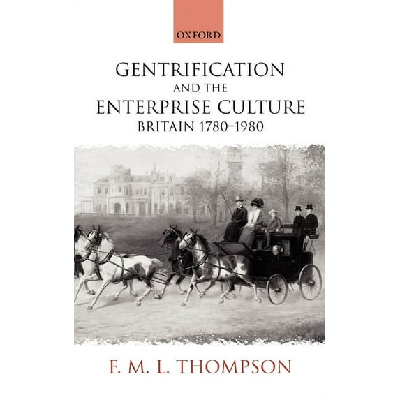 Ford Lectures Gentrification and the Enterprise Culture, Book 1994, (Hardcover)