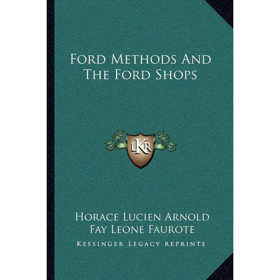 Ford Methods And The Ford Shops (Paperback)