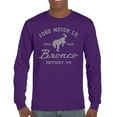 thumbnail image 1 of Ford Motor Co Bronco Detroit MI Long Sleeve T-shirt Vintage Truck Since 1966 4x4 Off Road Adventure Classic Car Fan, 1 of 7