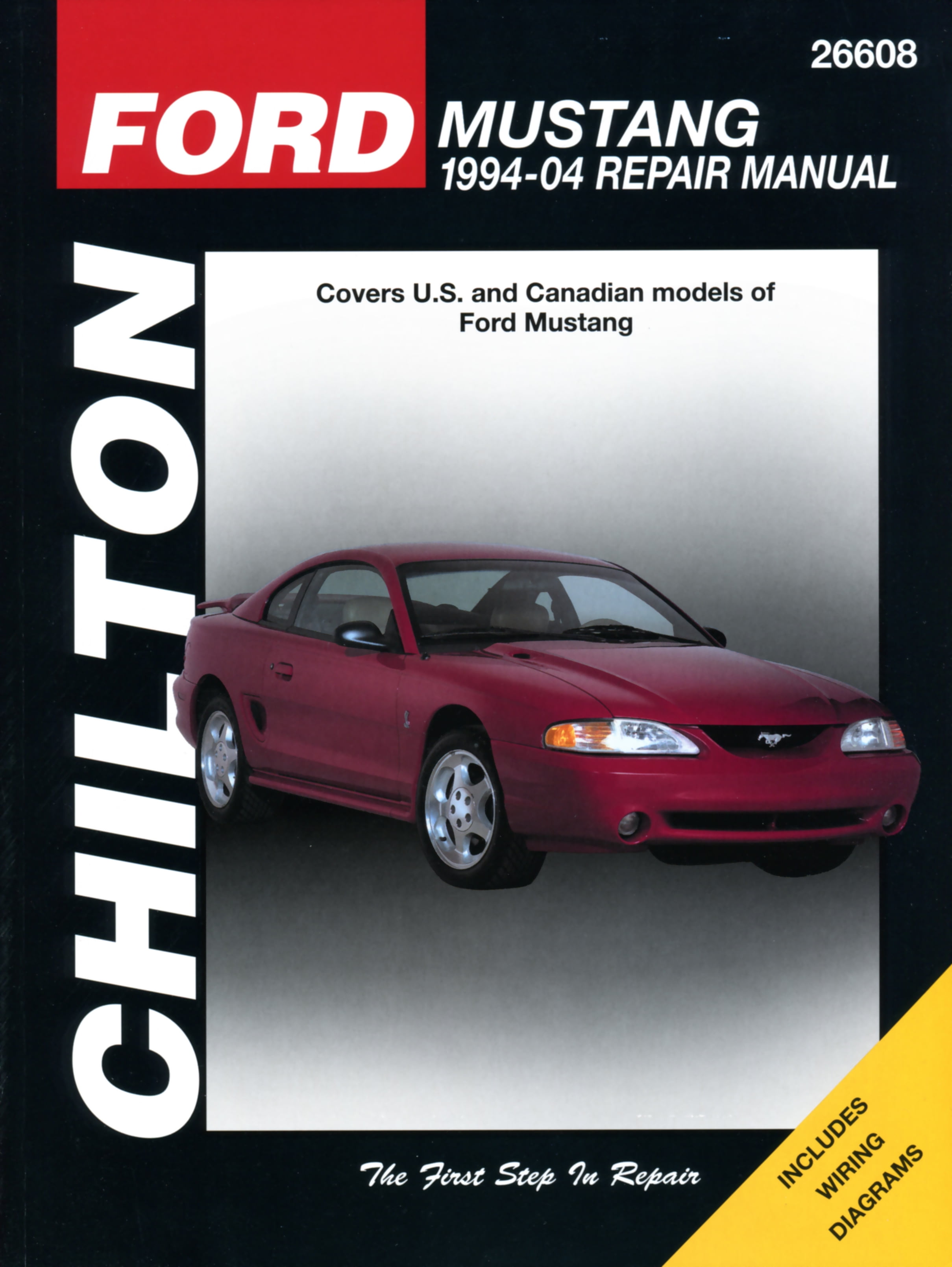 GEORGE B HEINRICH; ROBERT MADDOX Ford Mustang (1994-04) for except independent rear suspension/driveaxles on 1999 & later Cobra models nor information on 2003 & 2004 Cobra models Chilton Repair Manual (USA) ^
