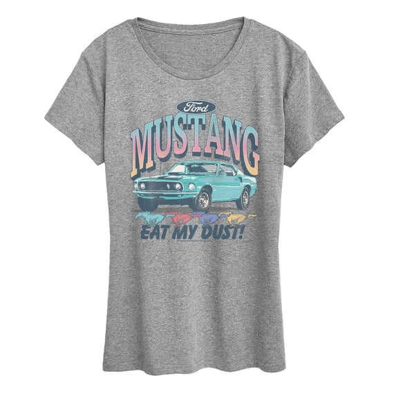 Ford - Mustang Eat My Dust - Women's Short Sleeve Graphic T-Shirt