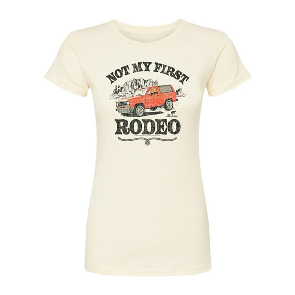 Ford - Not My First Rodeo 1983 Bronco - Juniors Fitted Short Sleeve Graphic T-Shirt