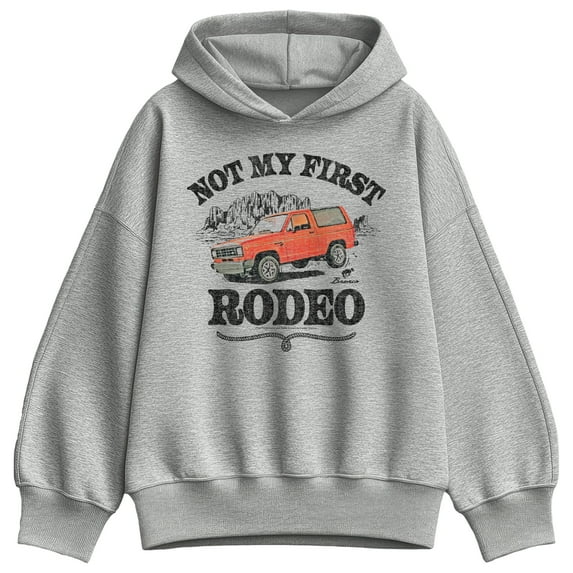 Ford - Not My First Rodeo 1983 Bronco - Ladies Oversized Fleece Hoodie Sweatshirt