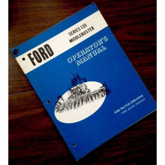 Ford Series 135 Middlebuster Operators Owners Manual