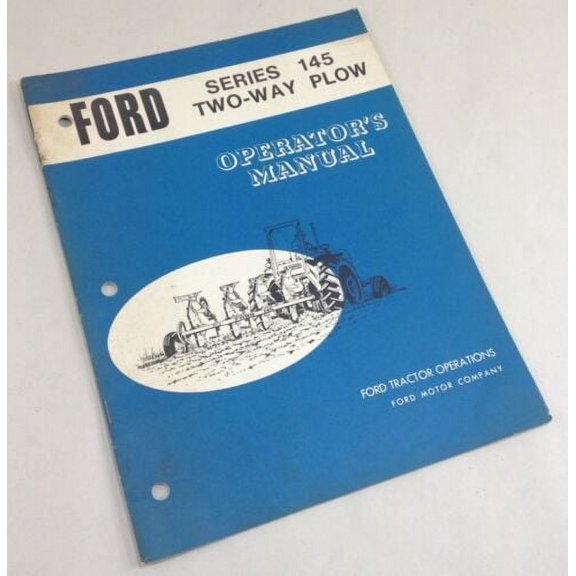 Ford Series 145 Two-Plow Operators Owners Manual Setup Operation Assembly Adjust