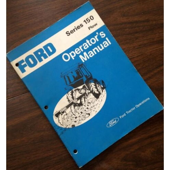 Ford Series 150 Plow Operators Owners Manual
