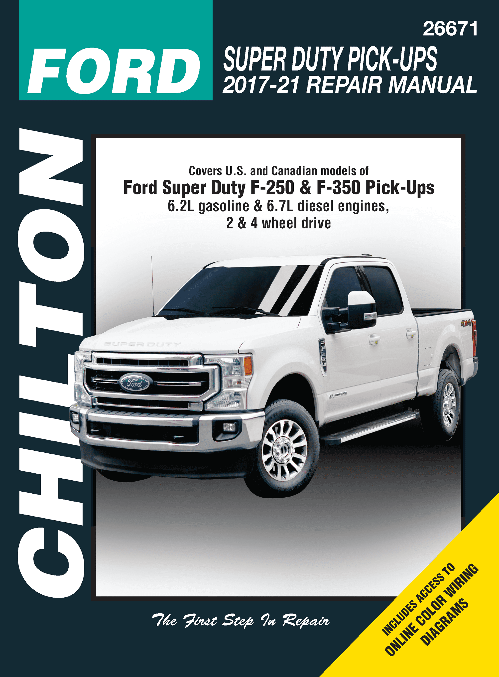 Ford Super Duty Pick-Ups Chilton Repair Manual, Full Color, Step-by-Step Instructions, Photos, Wiring Diagrams