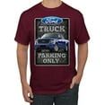 thumbnail image 1 of Ford Truck Parking Only Sign Gift for Owners of Ford Trucks | Mens Cars and Trucks Graphic T-Shirt, Maroon, Medium, 1 of 3