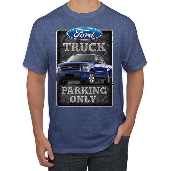 Ford Truck Parking Only Sign Gift for Owners of Ford Trucks | Mens Cars and Trucks Graphic T-Shirt, Vintage Heather Blue, 2XL