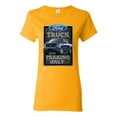 thumbnail image 1 of Ford Truck Parking Only Sign Gift for Owners of Ford Trucks | Womens Cars and Trucks Graphic T-Shirt, Gold, 2XL, 1 of 3