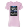 thumbnail image 1 of Ford Truck Parking Only Sign Gift for Owners of Ford Trucks | Womens Cars and Trucks Graphic T-Shirt, Light Pink, Medium, 1 of 3