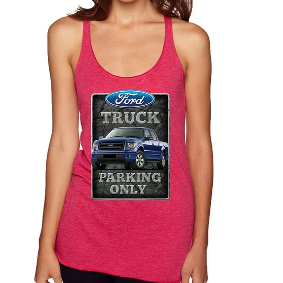 Ford Truck Parking Only Sign Gift for Owners of Ford Trucks | Womens Cars and Trucks Premium Tri-Blend Racerback Tank Top, Shocking Pink, Small