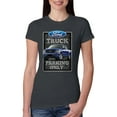 thumbnail image 1 of Ford Truck Parking Only Sign Gift for Owners of Ford Trucks | Womens Cars and Trucks Slim Fit Junior Tee, Dark Grey, Small, 1 of 3