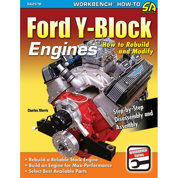 Ford Y-Block Engines : How to Rebuild and Modify (Paperback)