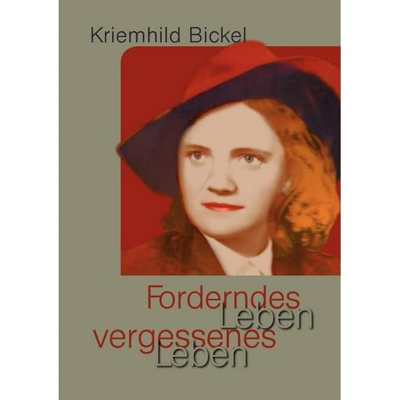 Forderndes Leben - vergessenes Leben, (Paperback)
