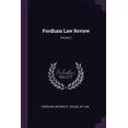 thumbnail image 1 of Fordham Law Review; Volume 2 (Paperback), 1 of 1