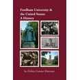 thumbnail image 1 of Fordham University & the United States: A History, (Paperback), 1 of 1