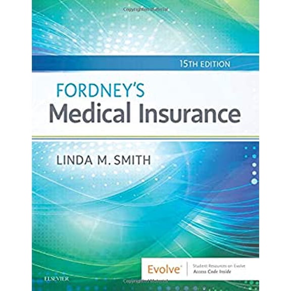 Pre-Owned Fordney's Medical Insurance (Paperback) by Linda M Smith
