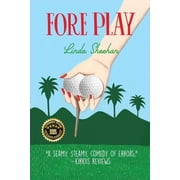 Fore Play, Paperback