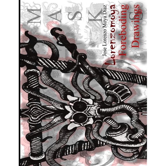 Foreboding Drawings (MASK'S), (Paperback)