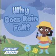 Why Does Rain Fall?, Hardcover