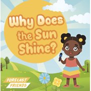 Why Does the Sun Shine?, Paperback