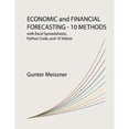 thumbnail image 1 of Pre-Owned Forecasting - 10 Methods (Paperback 9781098333867) by Gunter Meissner, 1 of 1