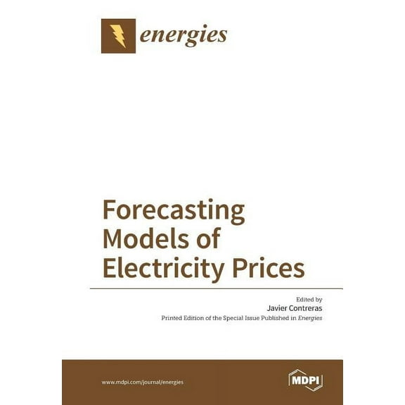 Forecasting Models of Electricity Prices, (Paperback)