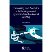 Forecasting and Analytics with the Augmented Dynamic Adaptive Model Adam, Hardcover