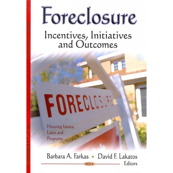 Foreclosure : Incentives, Initiatives and Outcomes