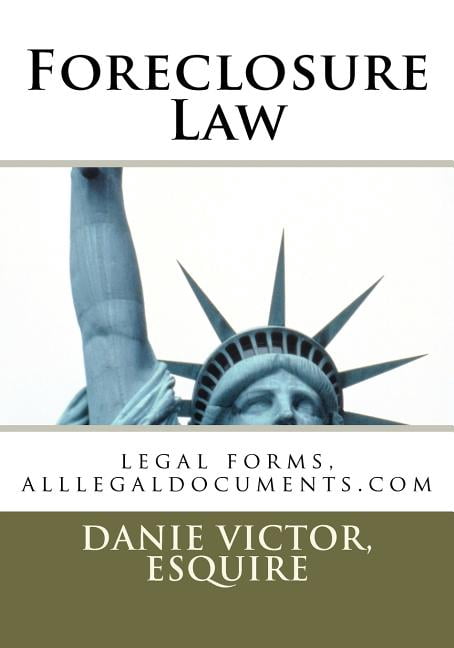 Foreclosure Mortgages : Legal Forms, Alllegaldocuments.com