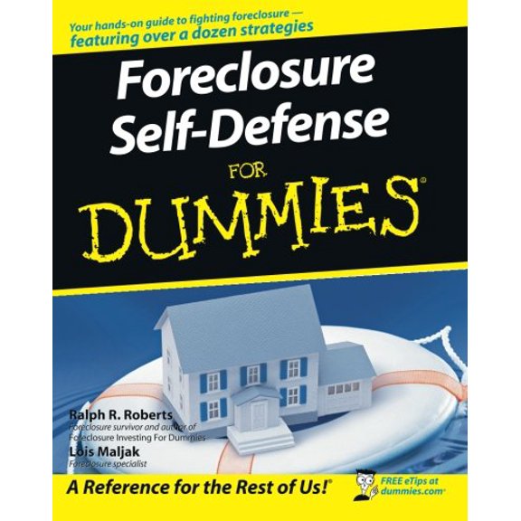 Pre-Owned Foreclosure Self-Defense for Dummies (For Dummies Series) (Paperback) 0470251530 9780470251539