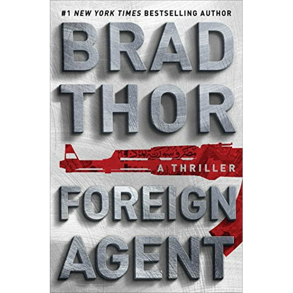 Pre-Owned Foreign Agent: A Thriller (15) (The Scot Harvath Series) (Hardcover) 1476789355 9781476789354