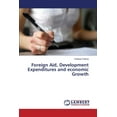 thumbnail image 1 of Foreign Aid, Development Expenditures and Economic Growth (Paperback), 1 of 1