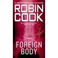 thumbnail image 1 of Pre-Owned Foreign Body (Mass Market Paperback) 0425228959 9780425228951, 1 of 1