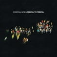 thumbnail image 1 of Foreign Born - Person to Person - Music & Performance - CD, 1 of 1