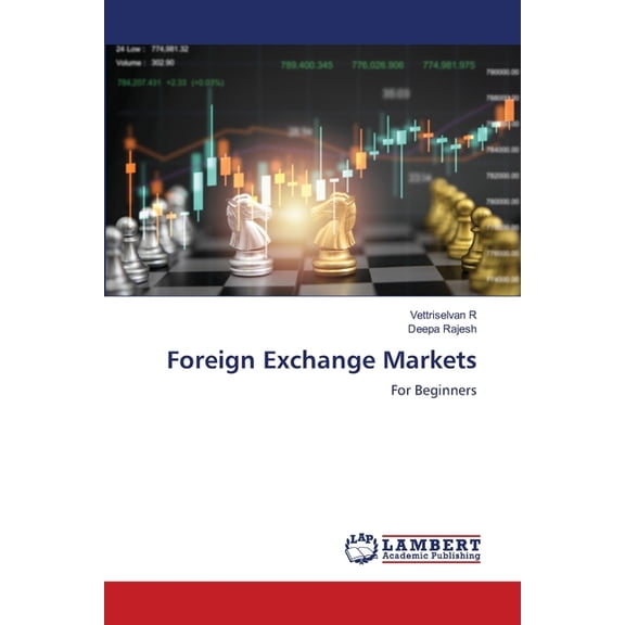 Foreign Exchange Markets, (Paperback)
