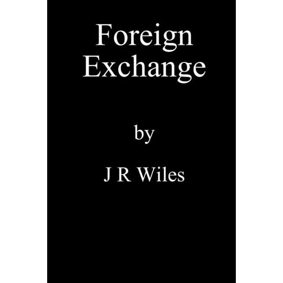 Foreign Exchange, (Paperback)