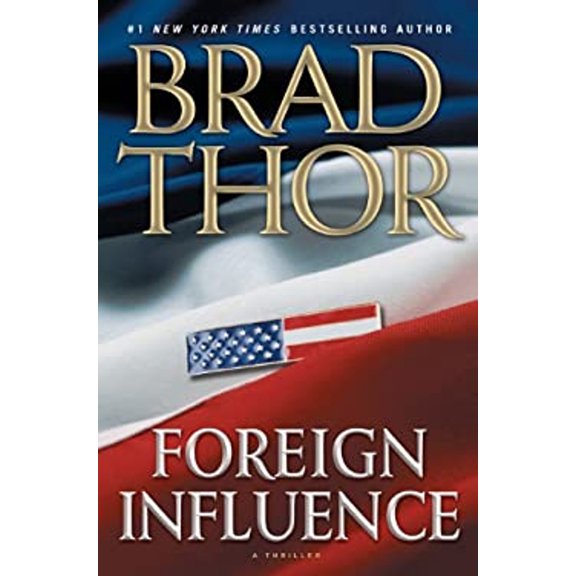 Pre-Owned Foreign Influence: A Thriller, by Brad Thor, (Paperback), Literature & Fiction, English