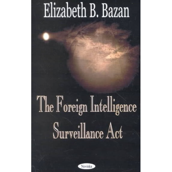Foreign Intelligence Surveillance Act
