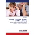 thumbnail image 1 of Foreign Language Anxiety and EFL Learning (Paperback), 1 of 1