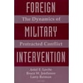 thumbnail image 1 of Foreign Military Intervention: The Dynamics of Protracted Conflict, (Paperback), 1 of 1