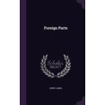 thumbnail image 1 of Foreign Parts (Hardcover), 1 of 1