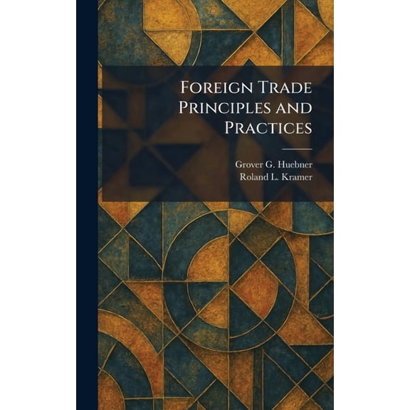 Foreign Trade Principles and Practices, (Hardcover)