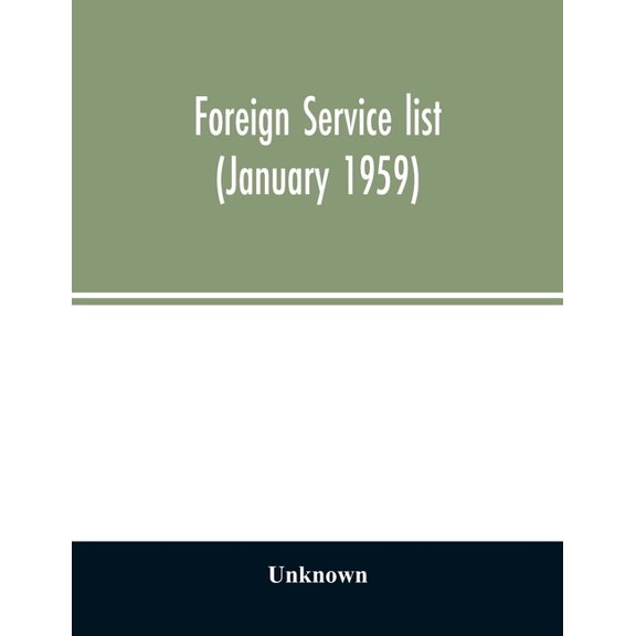 Foreign service list (January 1959), (Paperback)
