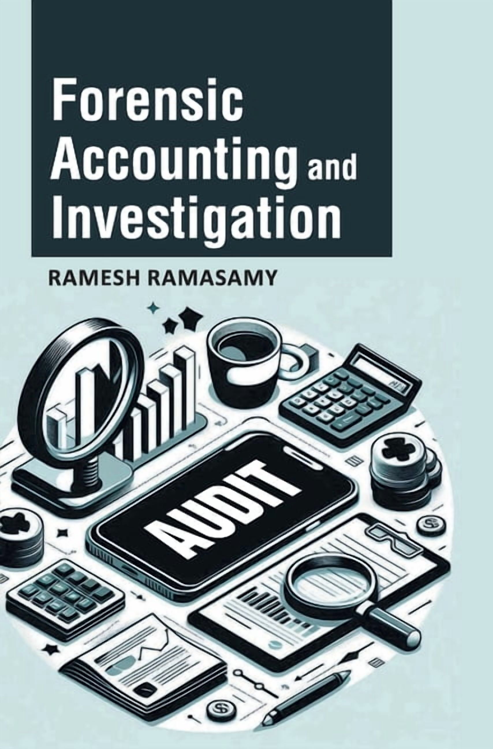 Forensic Accounting and Investigation, (Hardcover)