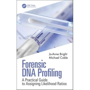 Pre-Owned Forensic DNA Profiling: A Practical Guide to Assigning Likelihood Ratios, (Hardcover)