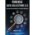 thumbnail image 1 of Forensic Data Collections 2.0: The Guide for Defensible &amp; Efficient Processes, (Hardcover), 1 of 1