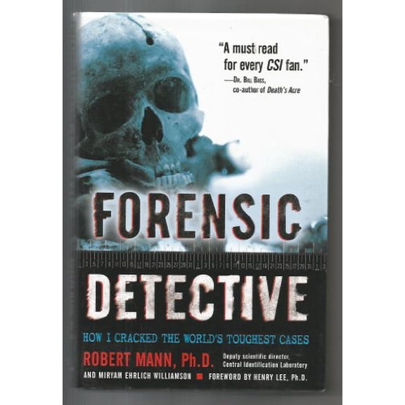 Pre-Owned Forensic Detective: How I Cracked the World's Toughest Cases (Hardcover) 0345479416 9780345479419