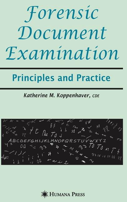 Forensic Document Examination: Principles and Practice, (Hardcover)